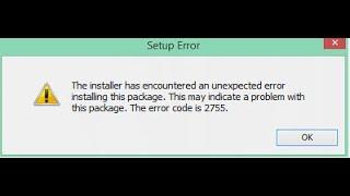 Как исправить ошибку Windows Installer 2755