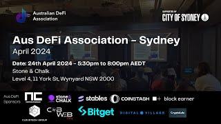 Aus DeFi Association (Sydney) - 24th April 2024