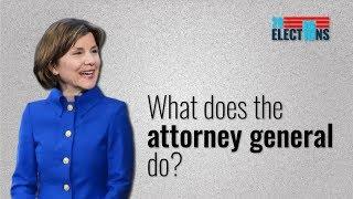 Elections Explained: What does the state attorney general do?