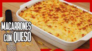  Cómo Hacer MACARRONES CON QUESO Americanos ► Receta de MAC and CHEESE al Horno