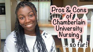 Pros and Cons of Chamberlain University Nursing Program (So Far…)