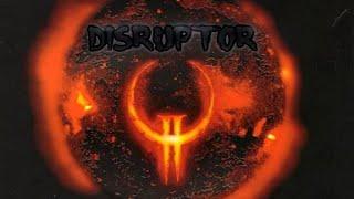 Quake 2: Ground Zero - The Disruptor