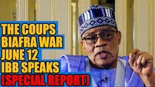 Ibrahim Babangida (IBB); The Coups, Biafra War & June 12 - “IBB Was A Man On A Mission”