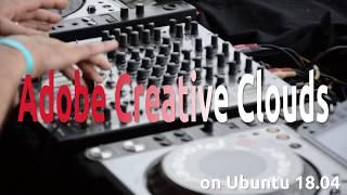 How to install Adobe Creative Clouds on Ubuntu 18.04