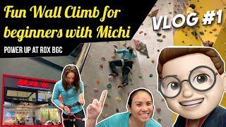 Wall Climbing for Beginners - Power UP BGC