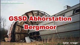 GSSD Abhörstation Bergmoor / Диздорф ПП 89591 - имя горка