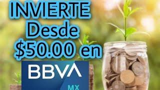 Fondos de inversión #BBVA Bancomer desde $50 pesos/ como retirar, como funciona cuanto se gana?