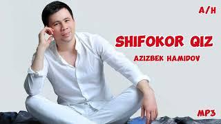 Azizbek Hamidov - Shifokor Qiz (Premyera)