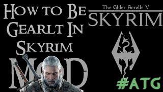 Skyrim - SE - Mods How To look like Geralt +Witcher Race (XBOX ONE)