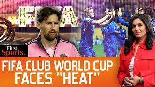 Club World Cup: Why Are Fans Ignoring FIFA's Dream Project? | First Sports With Rupha Ramani | N18G