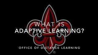 What is Adaptive Learning?