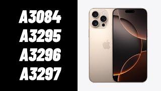 iPhone 16 Pro Max A3084, A3295, A3296, A3297 - The Model Number Differences