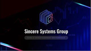 Sincere Systems Overview - How Sincere Systems works ? (English)