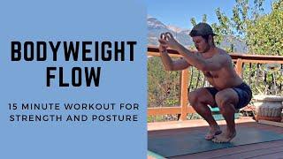 Bodyweight Flow Workout - Posture and Strength