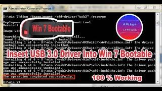 How to Insert USB 3.0 Driver in Window 7 Bootable Pendrive