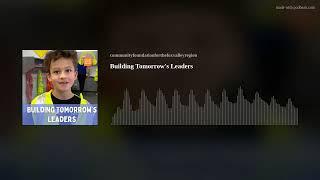 Building Tomorrow's Leaders