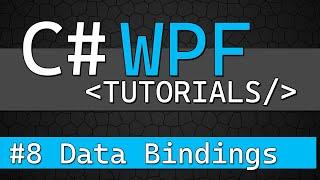 C# WPF Tutorial #8 - Data Bindings using INotifyPropertyChanged