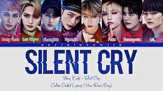 Stray Kids - Silent Cry | Color Coded Lyrics (Han/Rom/Eng)