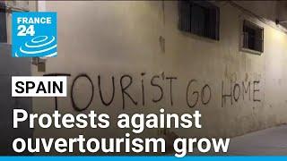 In Spain, protests against overtourism grow • FRANCE 24 English