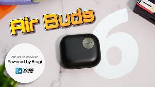 Noise Air Buds 6 Unboxing & Review️