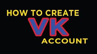 How to create VK account || sign up VK account