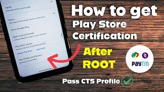 How to fix Play Store Certification | How to Fix Safetynet & Pass CTS Profile