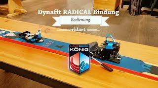 Dynafit Radical  -  Bedienung der Bindung