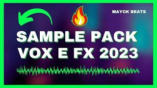  Trap, Rap e Drill Sample Pack - Vocais e Efeitos [Vox & Fx] (2023) 