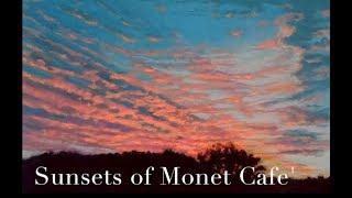 YOUR ARTWORK! / Sunsets of Monet Cafe' Art Group