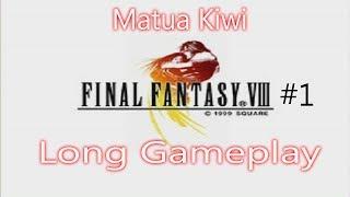 Retro Gameplay Final Fantasy VIII