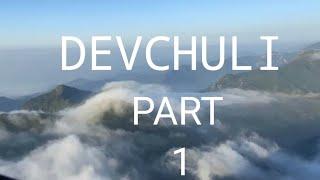 Devchuli trekking || Nawalpur || bibekvlogs || part 1