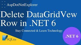 How to Delete Selected Row from DataGridView in .NET 6 | Refresh C# DataGridView | Remove Row
