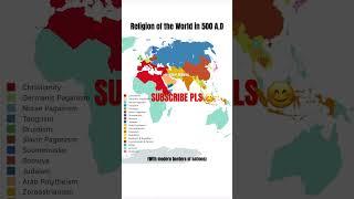 Religion of the World in 500 A.D   #history #world #religion #map #american_mapping