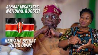 $3B Increase Alhaji Raises The Budget! Kenyans Betray Their Own For $750?