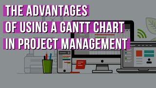 10 Gantt Chart Advantages in Project Management | TeamGantt