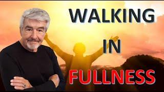 Walking in Fullness//Glory Series - Dr. Jerry Brandt