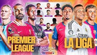 Which is BETTER… Ultimate Premier League XI vs Ultimate La Liga XI?  | Saturday Social