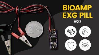 BioAmp EXG Pill v0.7 | Upside Down Labs | ECG, EMG, EOG, and EEG | DIY Neuroscience