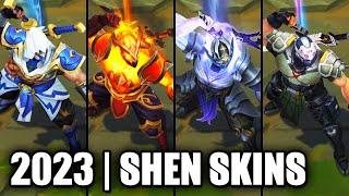 ALL SHEN SKINS SPOTLIGHT 2023 | League of Legends