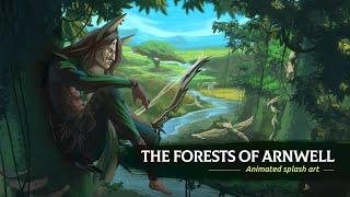 The Forests of Arnwell - Animated splash art [4K]