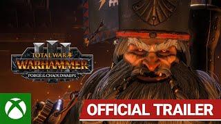 Total War: WARHAMMER III - Forge of the Chaos Dwarfs Announcement Trailer