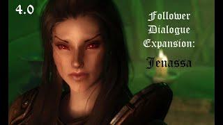 Follower Dialogue Expansion: Jenassa 4.0