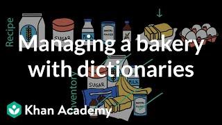 Program design: bakery inventory | Intro to CS - Python | Khan Academy