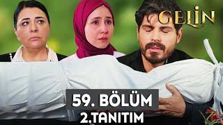 Gelin Dizisi 59. Bölüm 2. Fragmanı | Cihan Yasta!