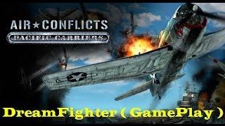 Air Conflicts: Pacific Carriers ( GamePlay )