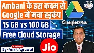 How Reliance Jio free 100GB Cloud Storage may be a 'Problem' for Google, Apple? | UPSC