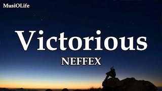 NEFFEX - Victorious [Lyrics]