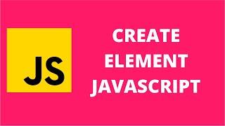 Create Element JavaScript