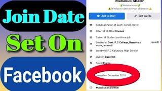 How to set joining date on facebook 2024|Facebook Join date