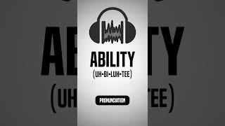 Ability- How to Pronounce #3 #shorts